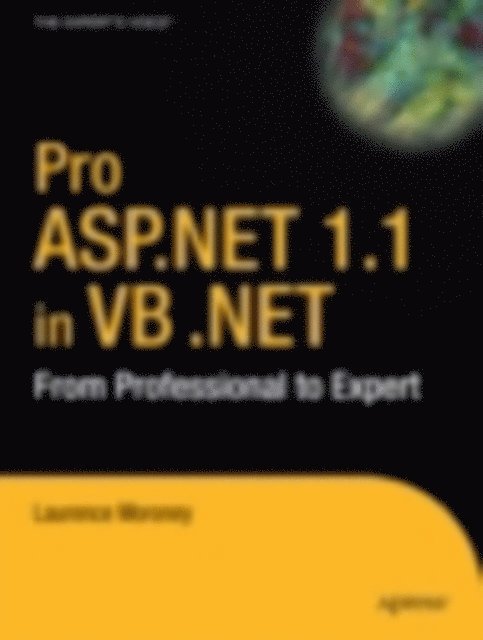 Matthew MacDonald, Laurence Moroney - Pro ASP.NET 1.1 in VB .NET, E-bok