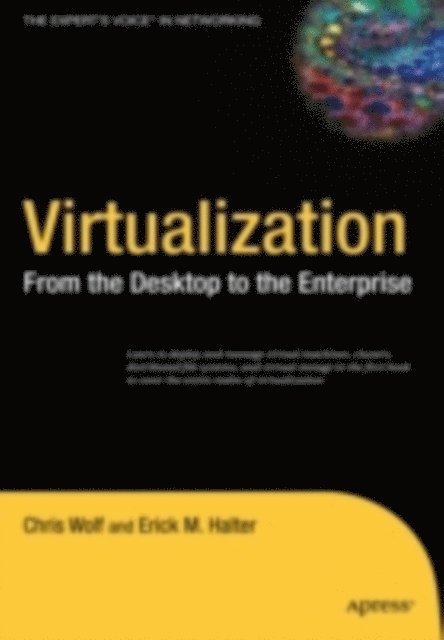 Erick M. Halter, Chris Wolf - Virtualization, E-bok