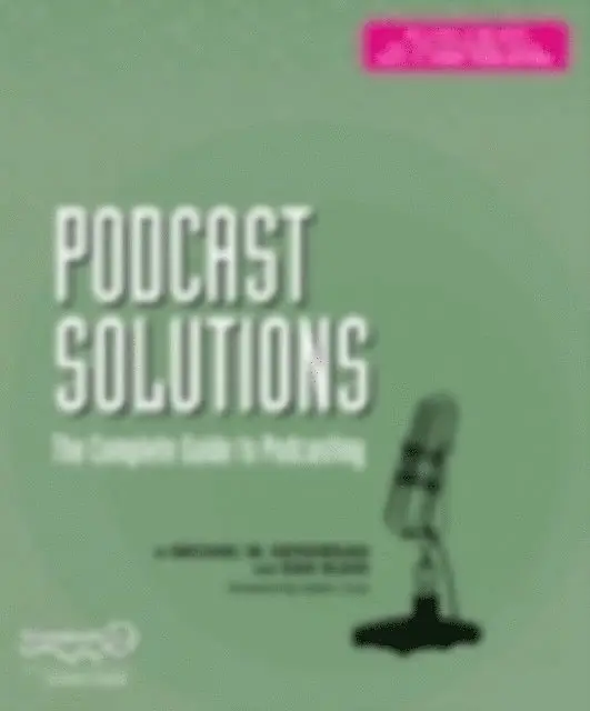 Dan Klass, Michael W. Geoghegan - Podcast Solutions, E-bok. Tillgänglighet: Lägg i varukorg