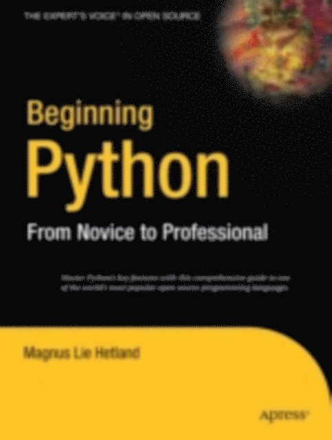 Magnus Lie Hetland - Beginning Python, E-bok. Tillgänglighet: Lägg i varukorg