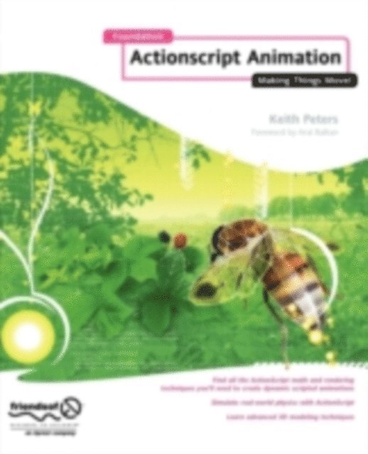 Keith Peters - Foundation ActionScript Animation, E-bok