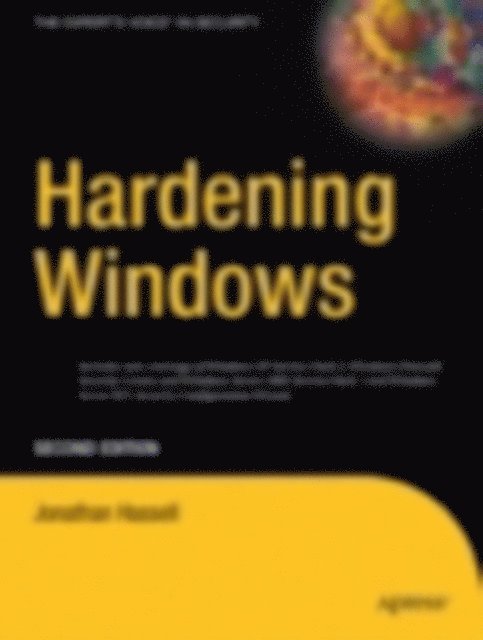 Jonathan Hassell - Hardening Windows, E-bok