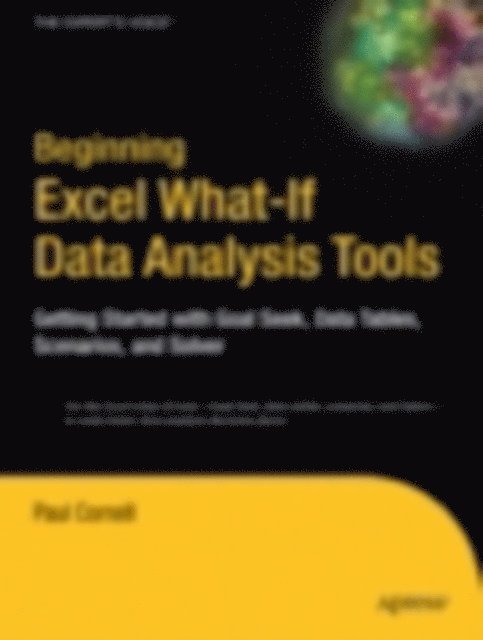 Paul Cornell - Beginning Excel What-If Data Analysis Tools, E-bok