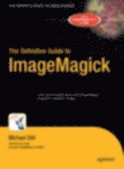 Michael Still - Definitive Guide to ImageMagick, E-bok