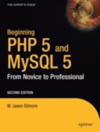 Beginning PHP and MySQL 5