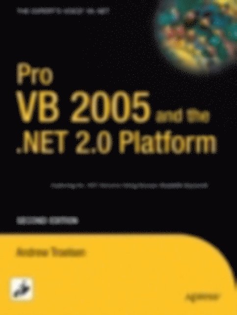 Andrew Troelsen - Pro VB 2005 and the .NET 2.0 Platform, E-bok