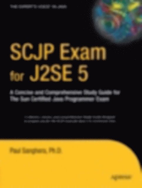Paul Sanghera - SCJP Exam for J2SE 5, E-bok