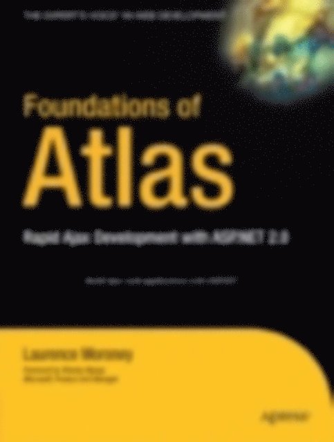 Laurence Moroney - Foundations of Atlas, E-bok