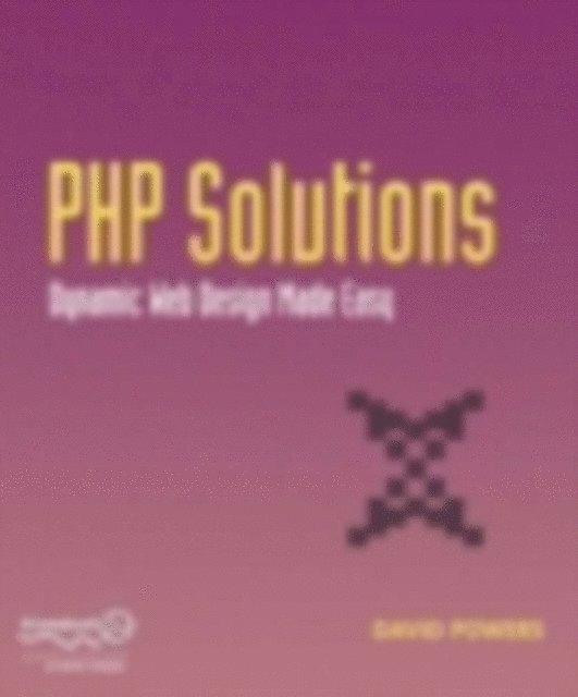 David Powers - PHP Solutions, E-bok