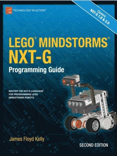 James Floyd Kelly - LEGO MINDSTORMS NXT-G Programming Guide, E-bok