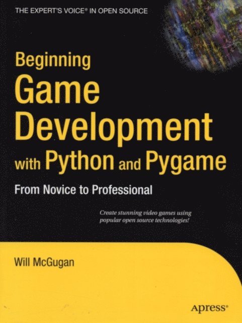 Will McGugan - Beginning Game Development with Python and Pygame, E-bok. Tillgänglighet: Lägg i varukorg
