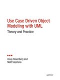 Use Case Driven Object Modeling with UMLTheory and Practice