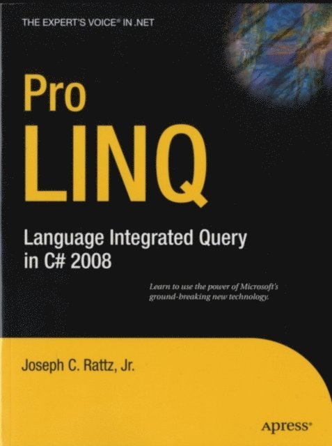Joseph Rattz - Pro LINQ, E-bok