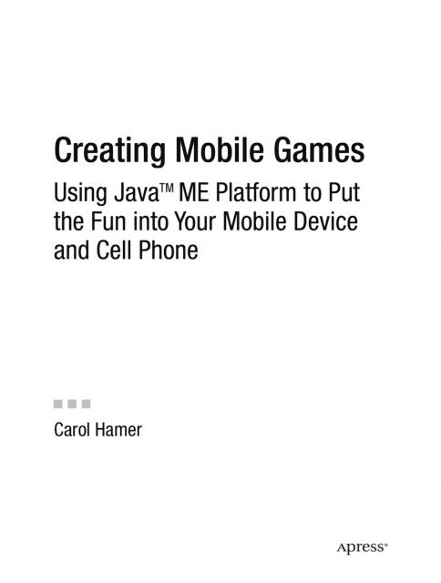 Creating Mobile Games