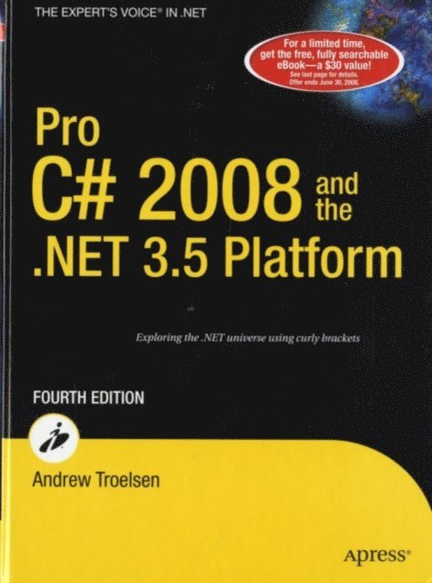 Andrew Troelsen - Pro C# 2008 and the .NET 3.5 Platform, E-bok