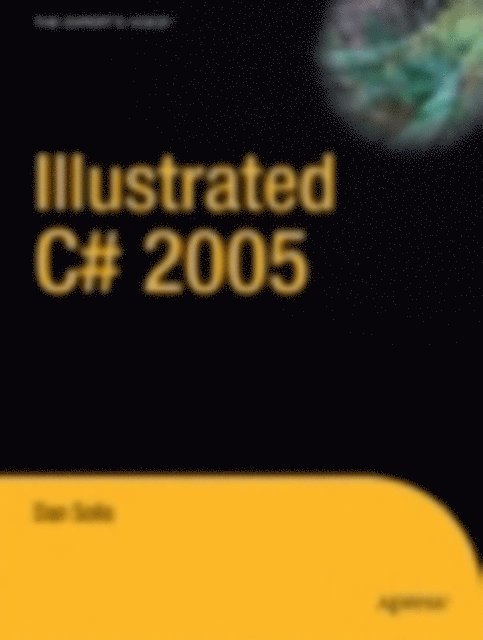 Daniel Solis - Illustrated C# 2005, E-bok
