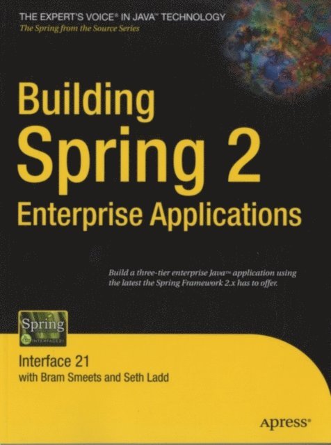Bram Smeets, Seth Ladd - Building Spring 2 Enterprise Applications, E-bok