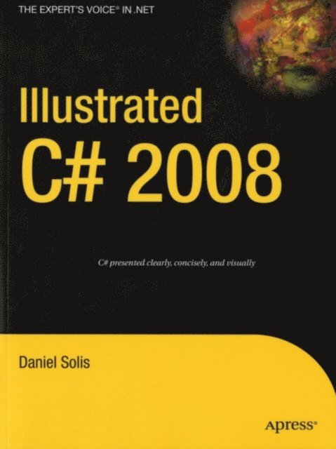 Daniel Solis - Illustrated C# 2008, E-bok