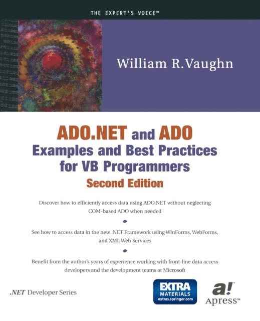 William Vaughn - ADO.NET and ADO Examples and Best Practices for VB Programmers, E-bok