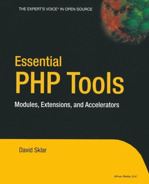 David Sklar - Essential PHP Tools, E-bok