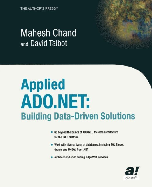 Mahesh Chand, David Talbot - Applied ADO.NET, E-bok