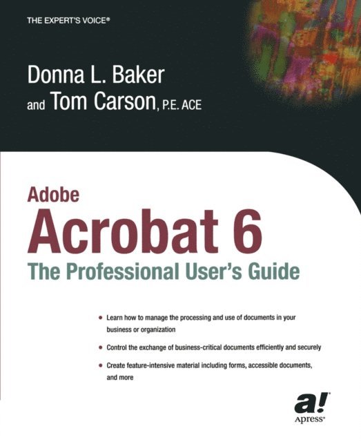 Tom Carson, Donna L. Baker - Adobe Acrobat 6, E-bok