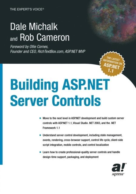 Rob Cameron, Dale Michalk - Building ASP.NET Server Controls, E-bok