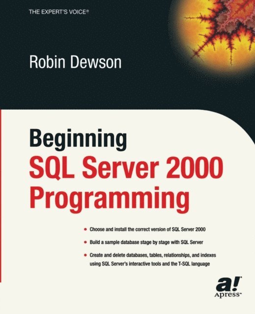 Robin Dewson - Beginning SQL Server 2000 Programming, E-bok