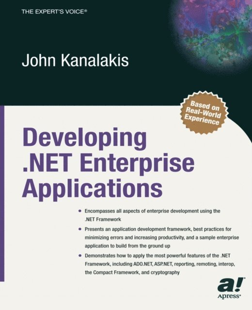 John Kanalakis - Developing .NET Enterprise Applications, E-bok. Tillgänglighet: Lägg i varukorg