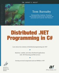 Distributed .NET Programming in C#