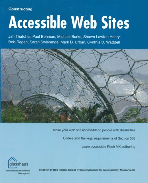 Paul Bohman, Mark D. Urban, Jim Thatcher, Michael R. Burks, Shawn Lawton Henry, Bob Regan, Cynthia Waddell - Constructing Accessible Web Sites, E-bok