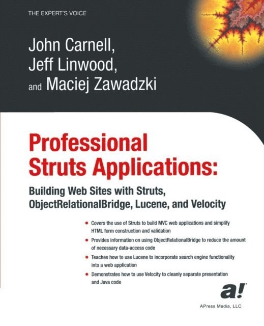 Maciej Zawadzki, Jeff Linwood, John Carnell - Professional Struts Applications, E-bok