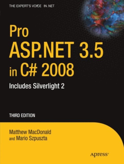 Matthew MacDonald, Mario Szpuszta - Pro ASP.NET 3.5 in C# 2008, E-bok