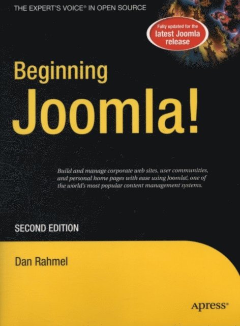 Dan Rahmel - Beginning Joomla!, E-bok