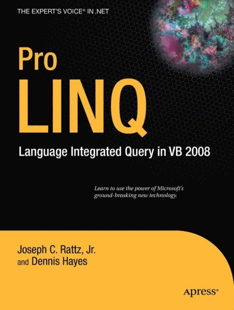 Dennis Hayes, Joseph Rattz - Pro LINQ in VB8, E-bok