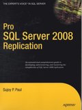 Pro SQL Server 2008 Replication