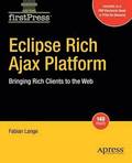 Eclipse Rich Ajax Platform: Bringing Rich Client into the Web