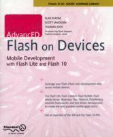 AdvancED Flash on Devices: Mobile Development with Flash Lite and Flash 10