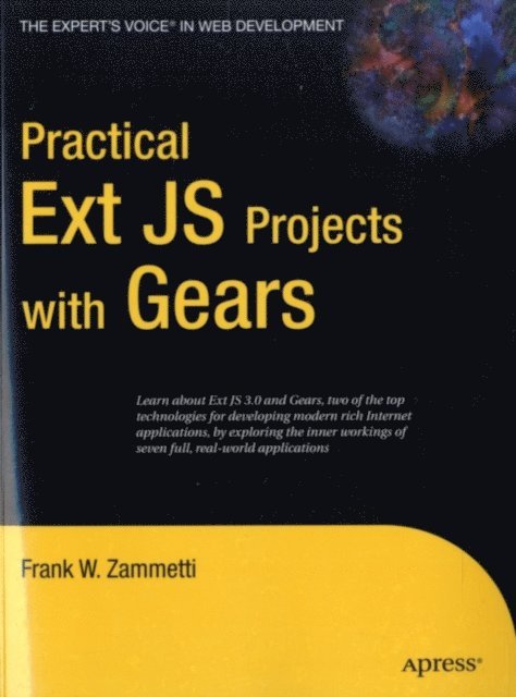 Frank Zammetti - Practical Ext JS Projects with Gears, E-bok. Tillgänglighet: Lägg i varukorg