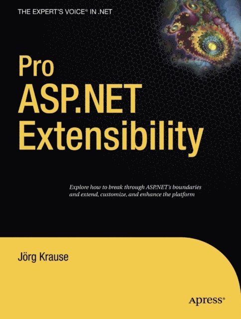 Joerg Krause - Pro ASP.NET Extensibility, E-bok