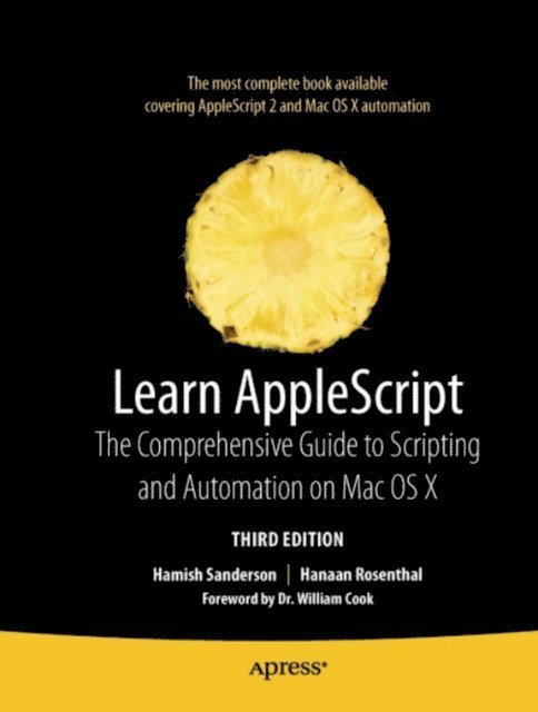 Shane Stanley, Craig Williams, Harald Monihart, Emmanuel Levy, Barry Wainwright, Ian Piper, Hanaan Rosenthal, Hamish Sanderson - Learn AppleScript, E-bok