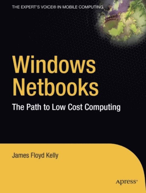 James Floyd Kelly - Windows Netbooks, E-bok