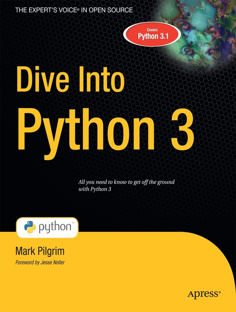 Mark Pilgrim - Dive Into Python 3, Häftad