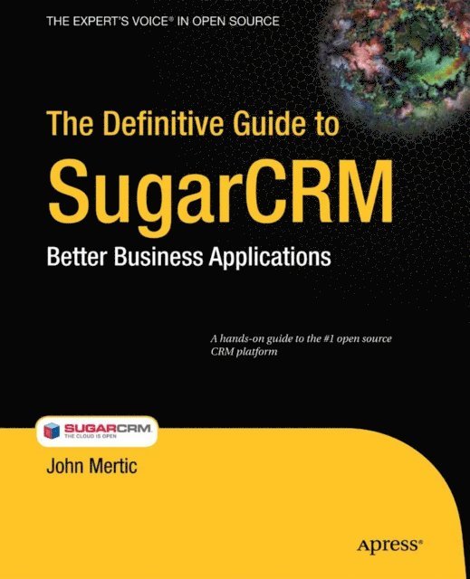 John Mertic - Definitive Guide to SugarCRM, E-bok