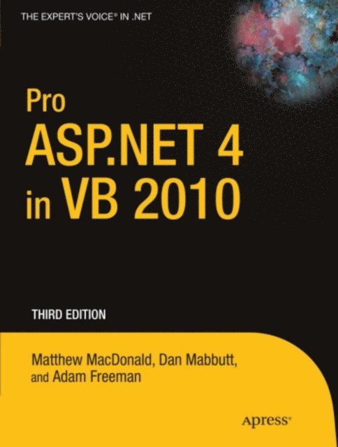 Adam Freeman, Dan Mabbutt, Matthew MacDonald - Pro ASP.NET 4 in VB 2010, E-bok