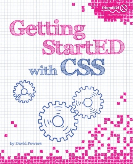 David Powers - Getting StartED with CSS, E-bok