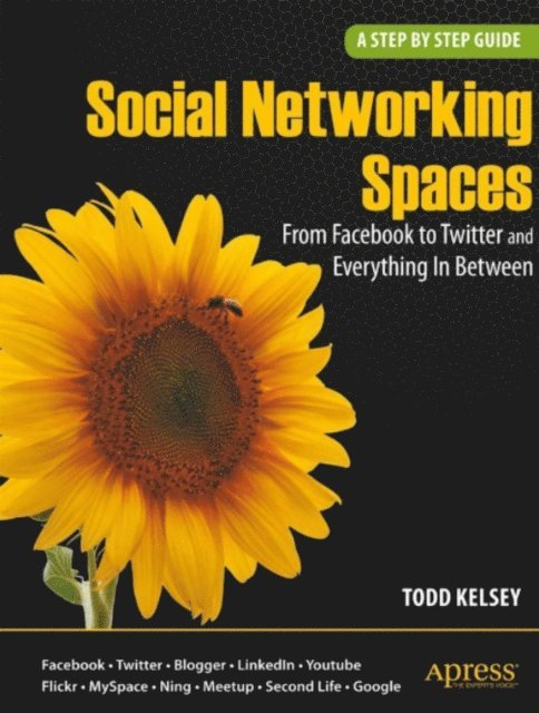 Todd Kelsey - Social Networking Spaces, E-bok. Tillgänglighet: Lägg i varukorg