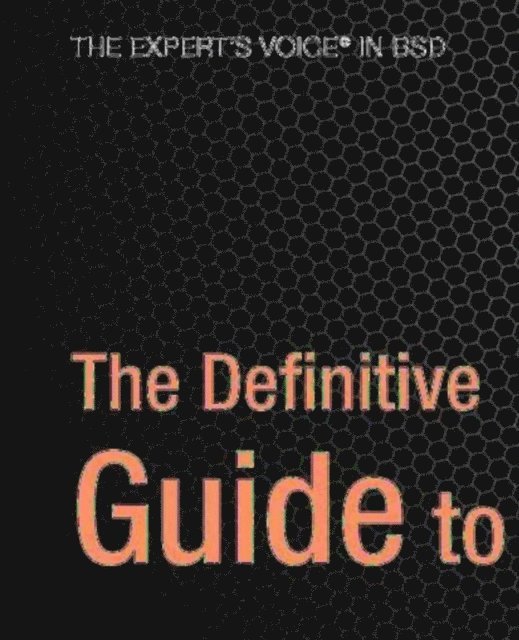 Dru Lavigne - Definitive Guide to PC-BSD, E-bok