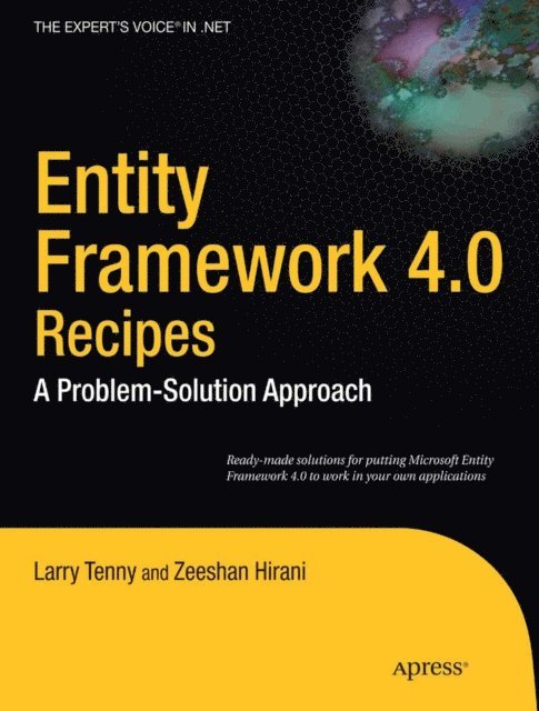 Zeeshan Hirani, Larry Tenny - Entity Framework 4.0 Recipes, E-bok
