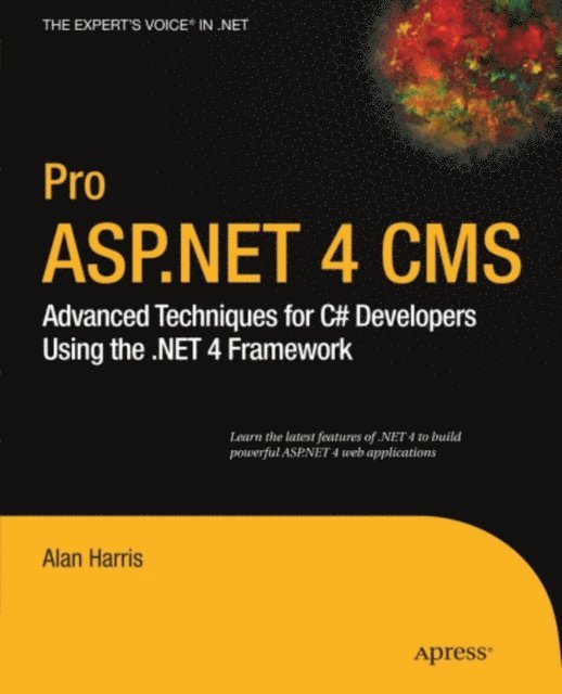 Alan Harris - Pro ASP.NET 4 CMS, E-bok